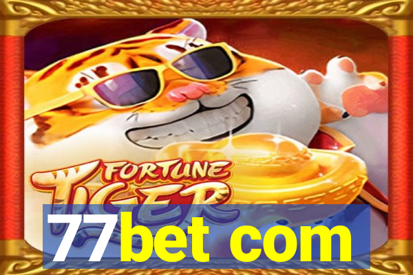 77bet com